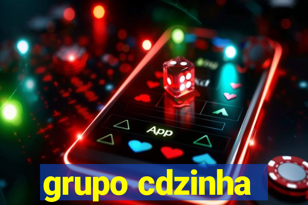 grupo cdzinha